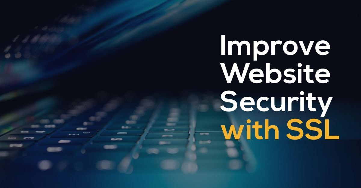 Improve Website Security with SSL